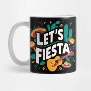 Let's Fiesta Cinco De Mayo Mug